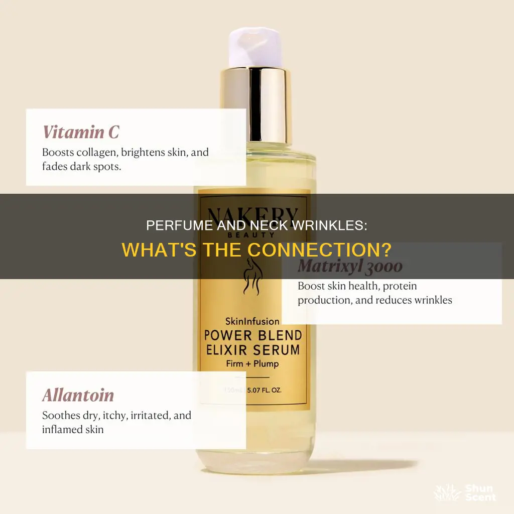 does perfume make your neck wrinkles