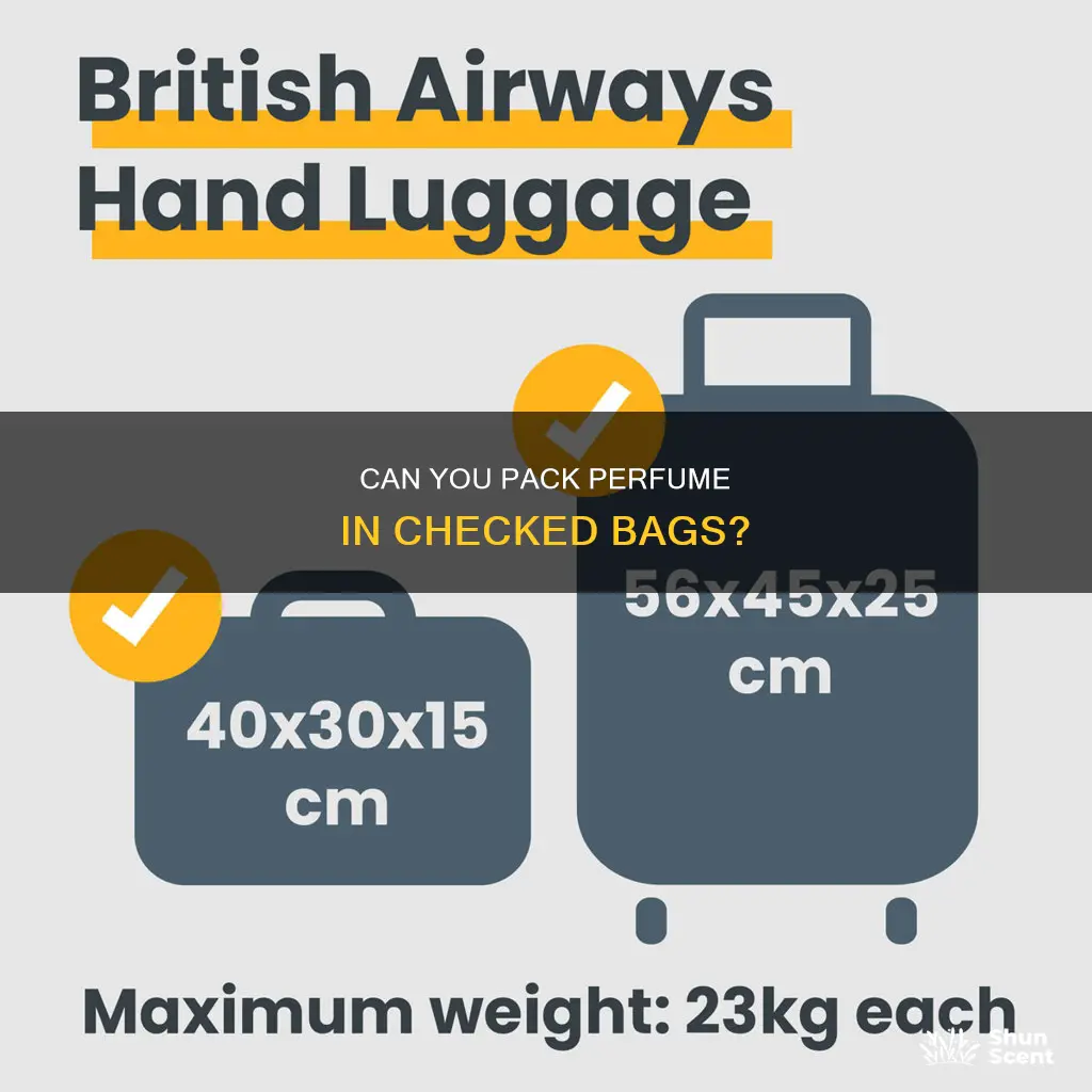 does perfume need to be bagged in checked baggage