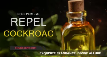Perfumes: Cockroach Repellent or Attractant?