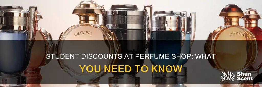 does perfume shop do student discount