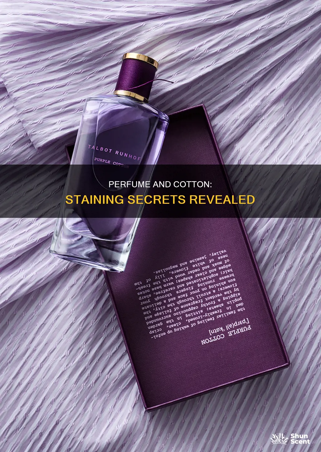 does perfume stain cotton