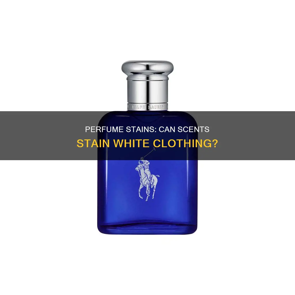 does perfume stain white clothing
