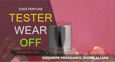 Perfume Testers: Do They Wear Off?