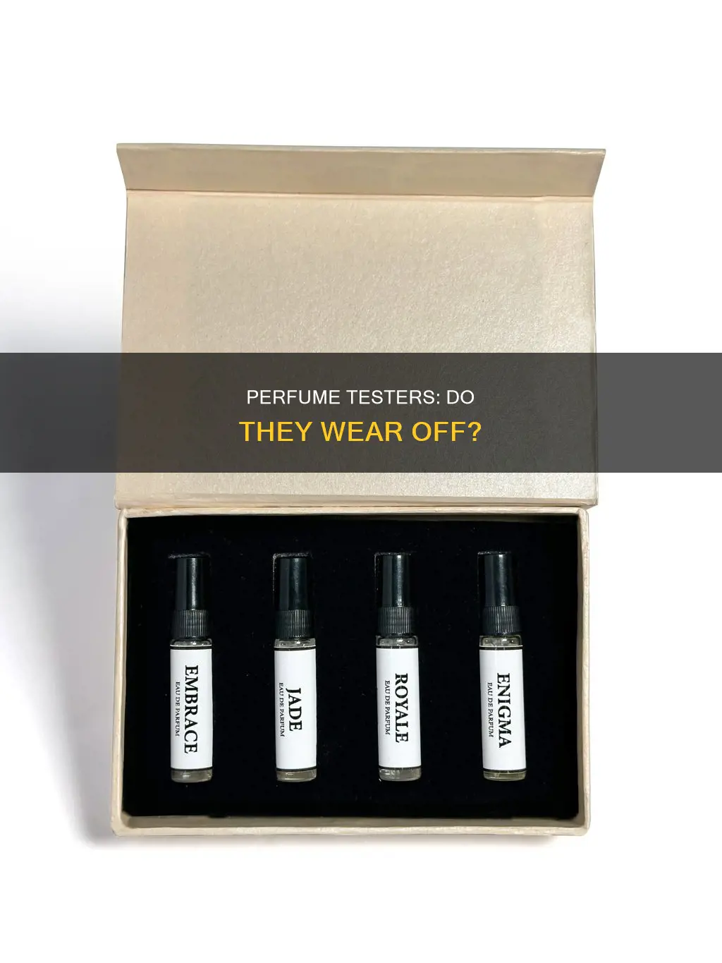 does perfume tester wear off