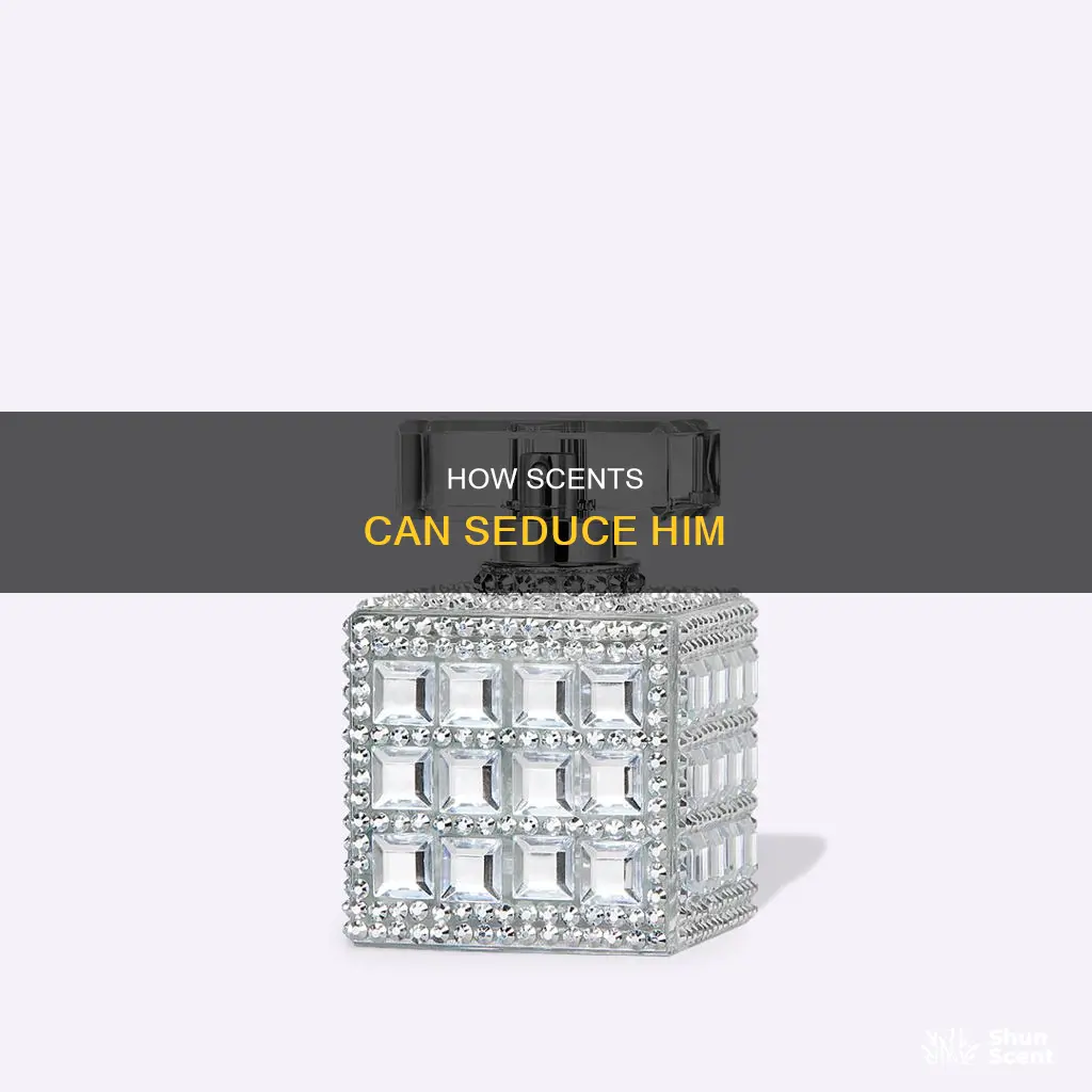 does perfume turn him on