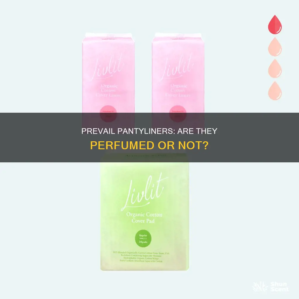 does prevail pantyliners have perfume in them