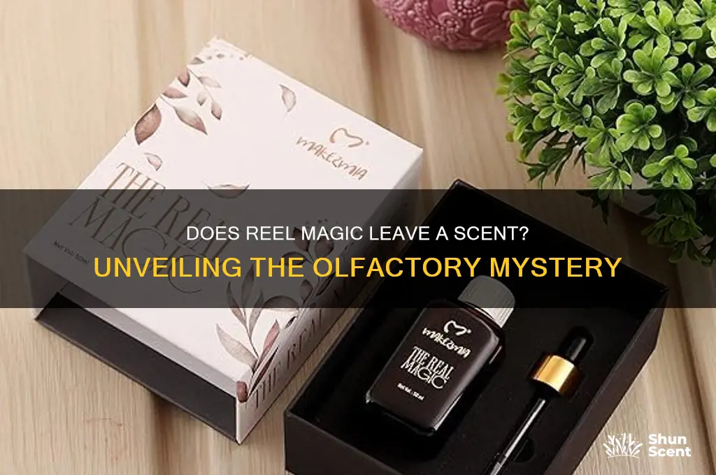 does reel magic leave a scent