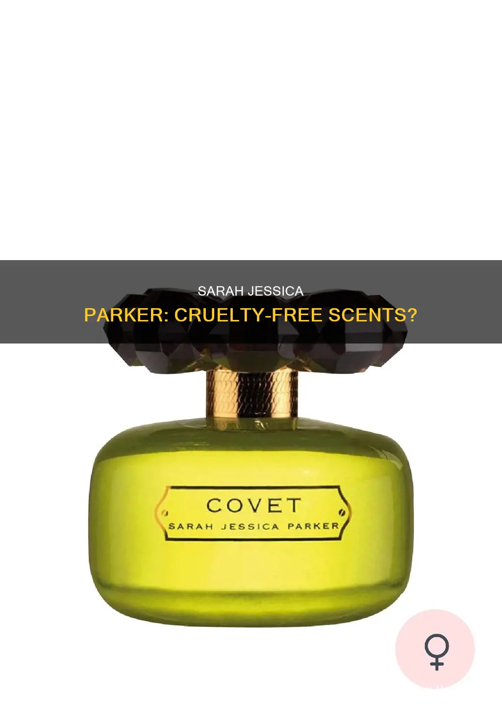 does sarah jessica parker perfumes test on animls
