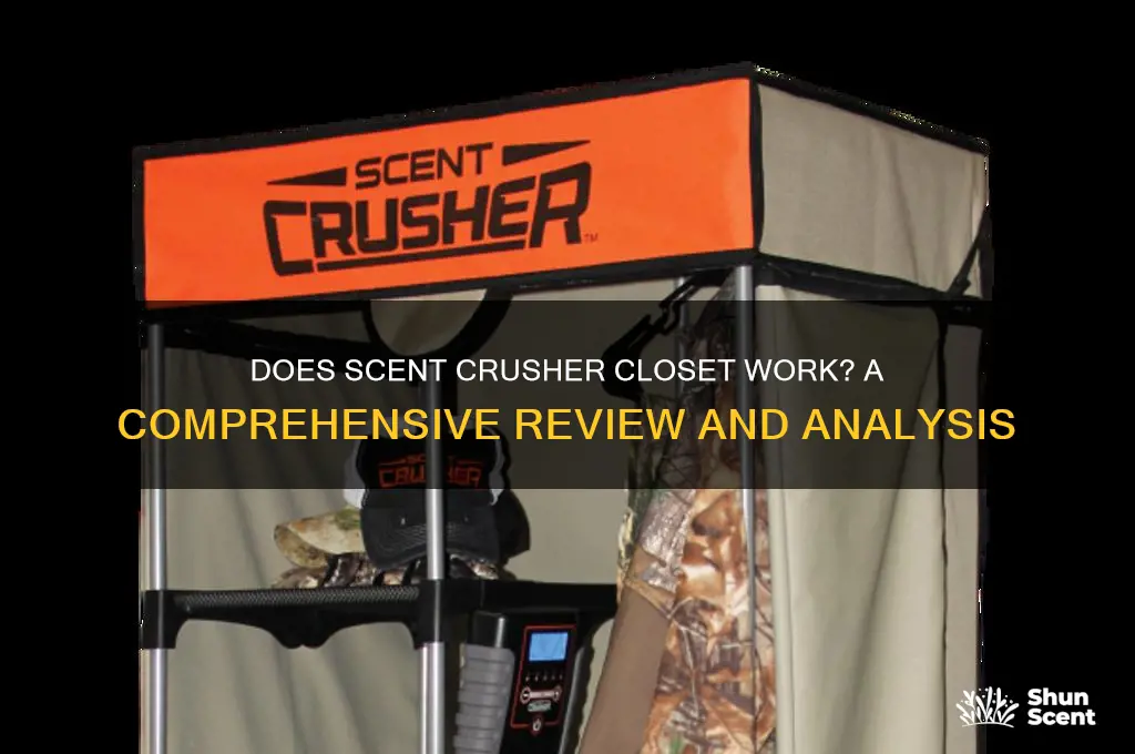 does scent crusher closet work
