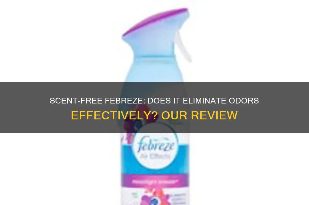 does scent free febreze work