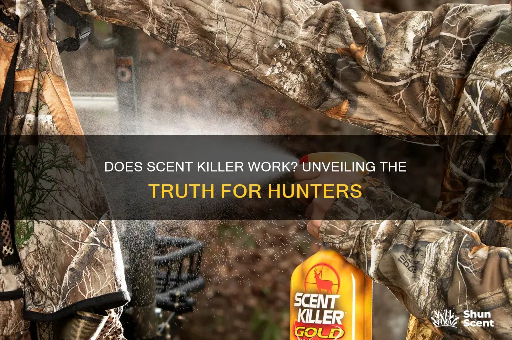 does scent killer work for hunting