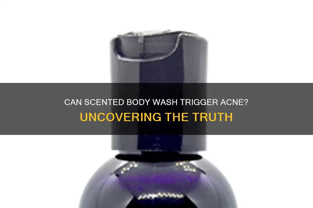 does scented body wash cause acne