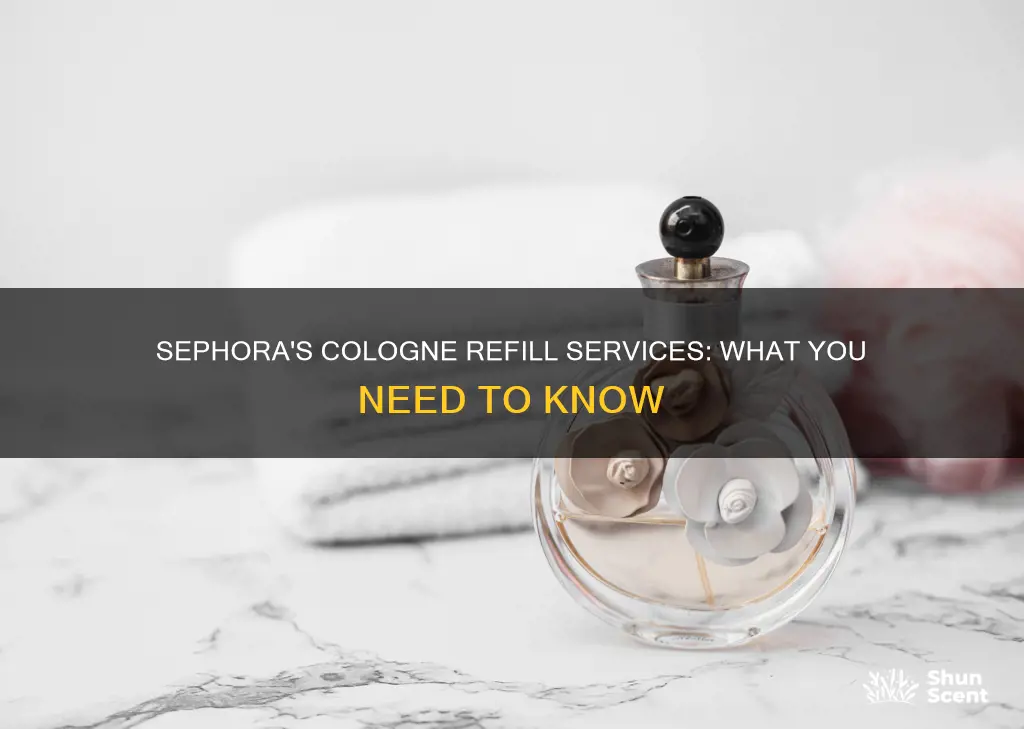 does sephora do cologne refills