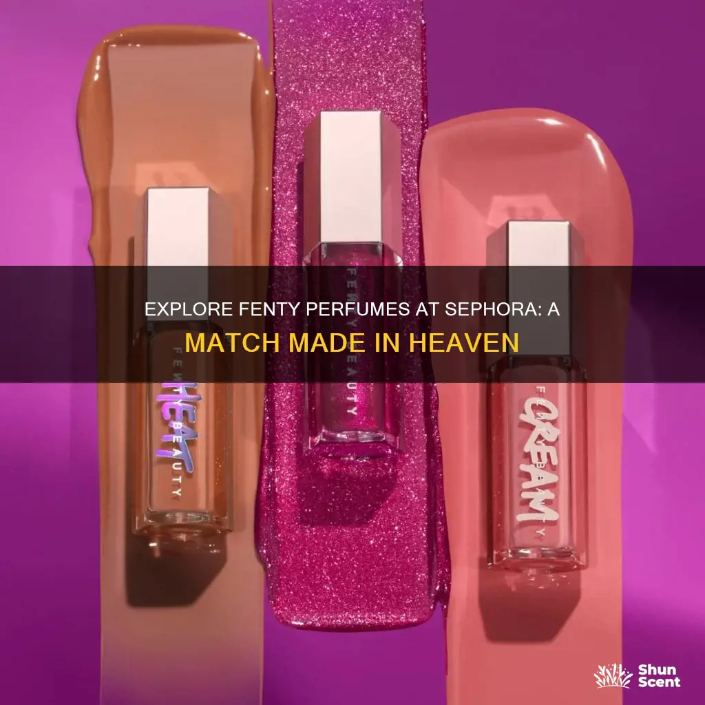 does sephora sell fenty perfume