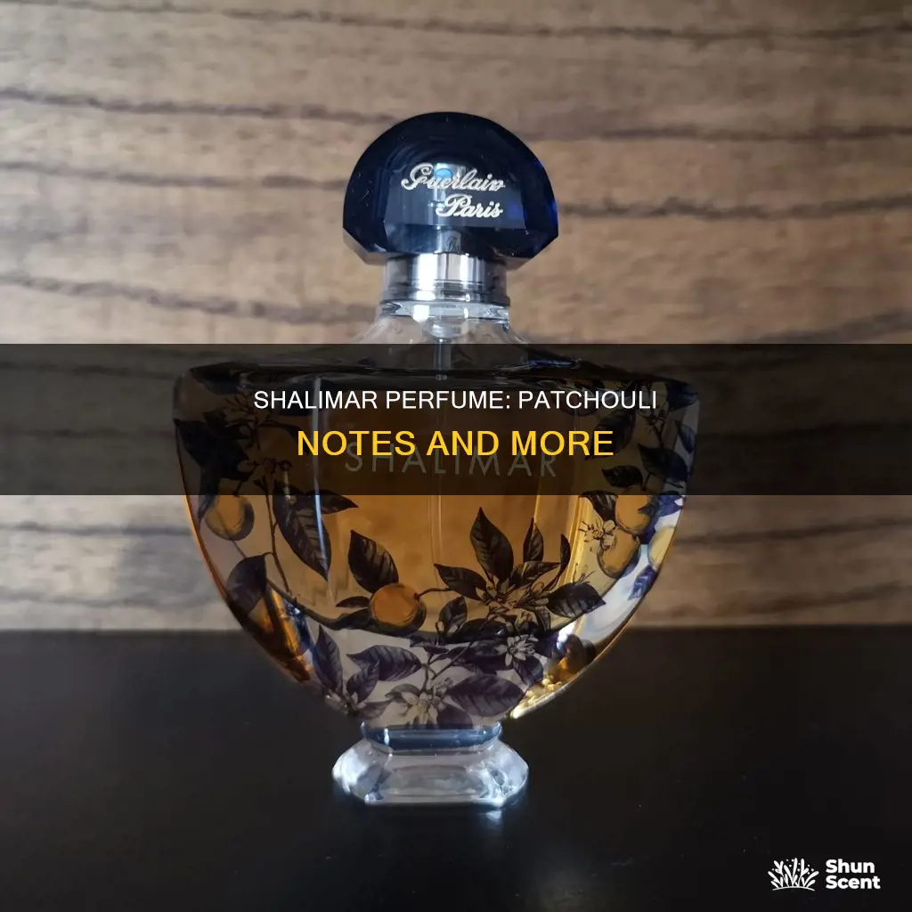 does shalimar perfume have patchouli in it