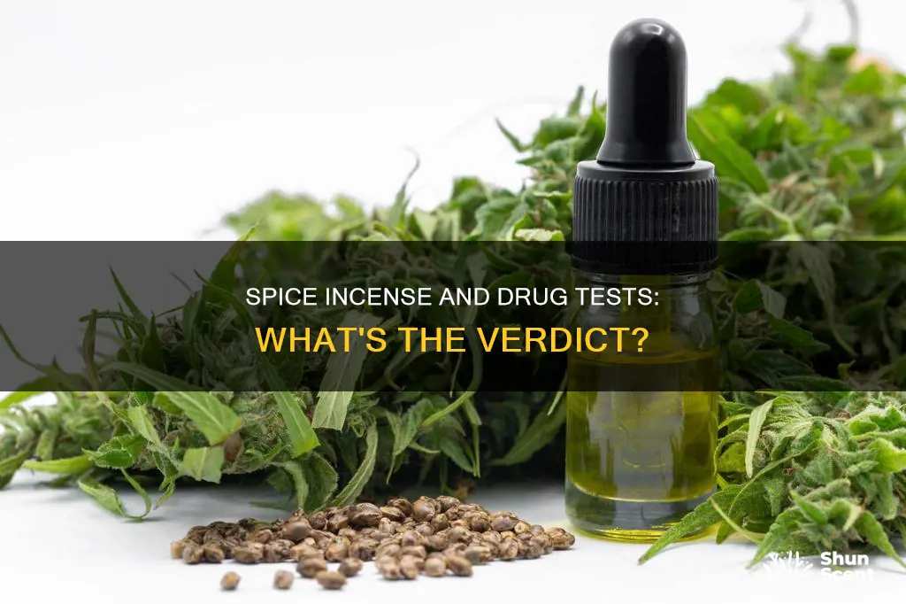 does spice incense show drug test