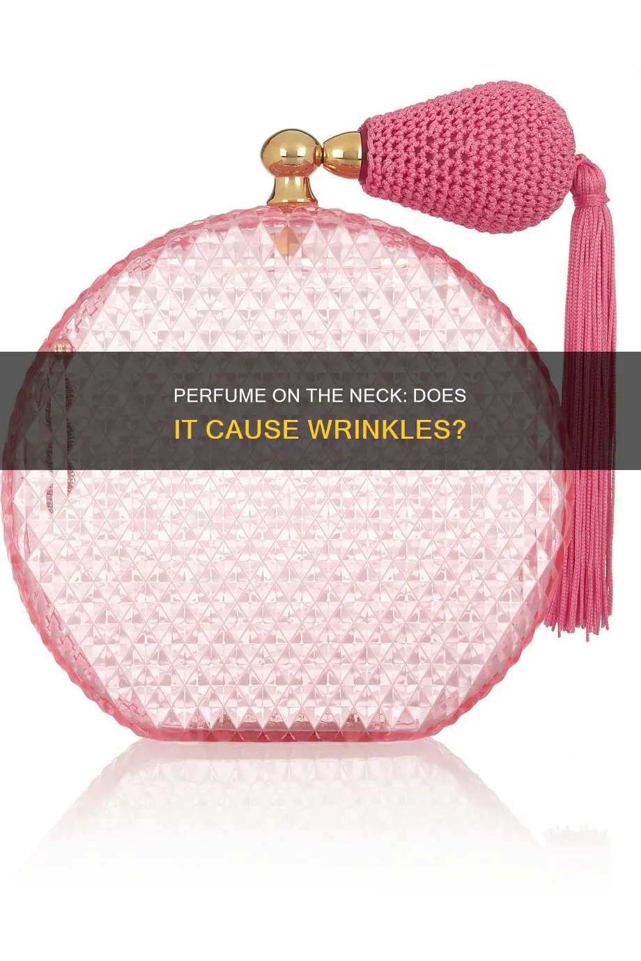does spraying perfume on neck cause wrinkles