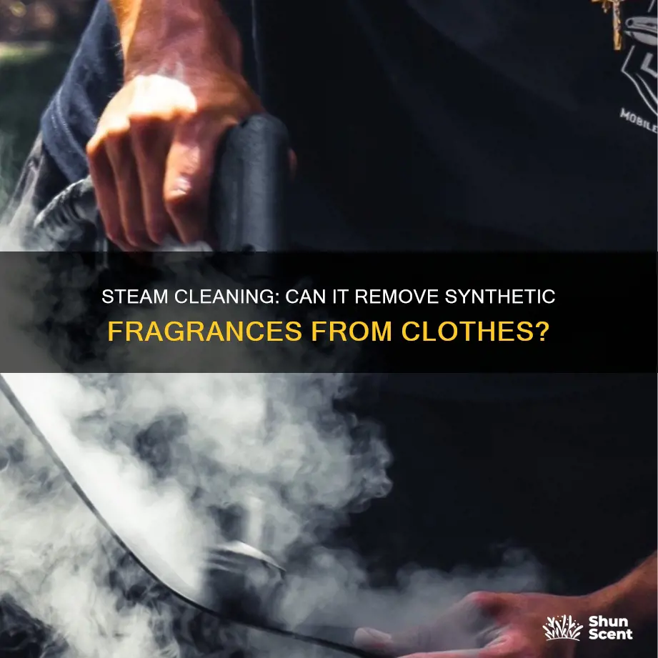 does steam wash get out synthetic fragrance