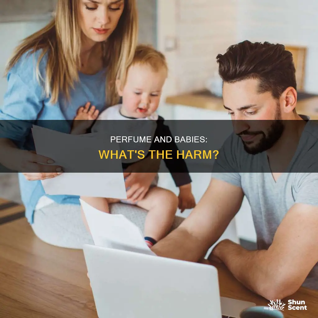 does strong perfume bother babies