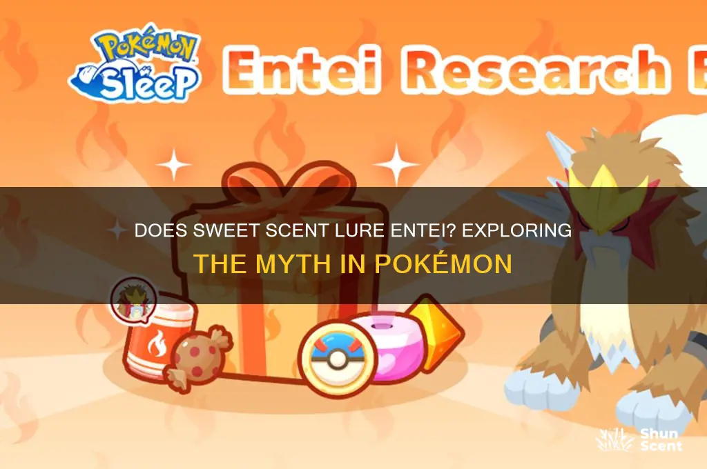does sweet scent attract entei
