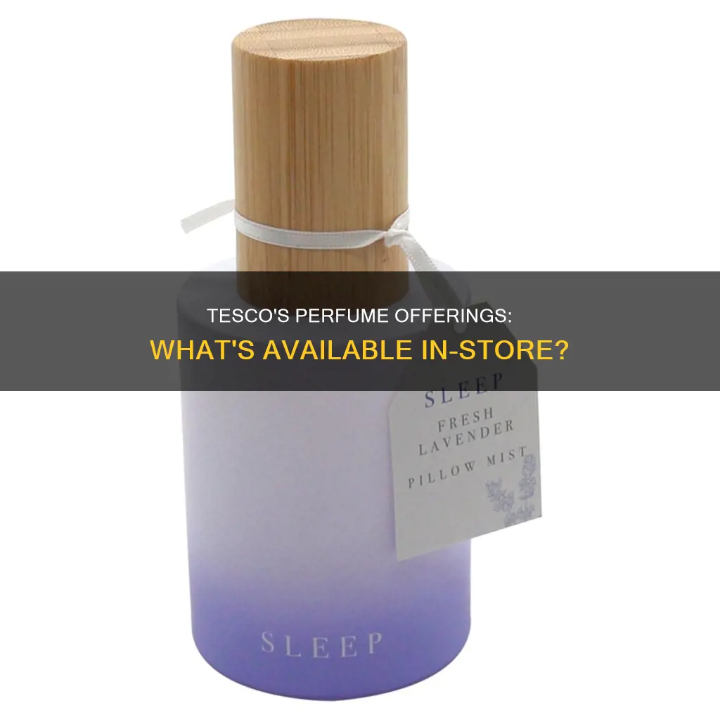 does tesco sell perfume in store