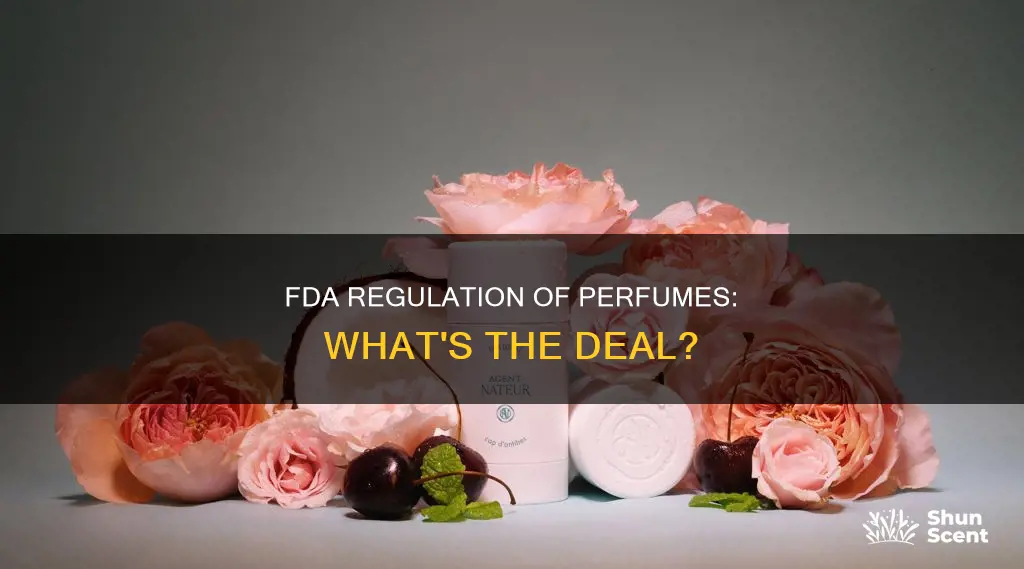 does the fda reglate perfumes