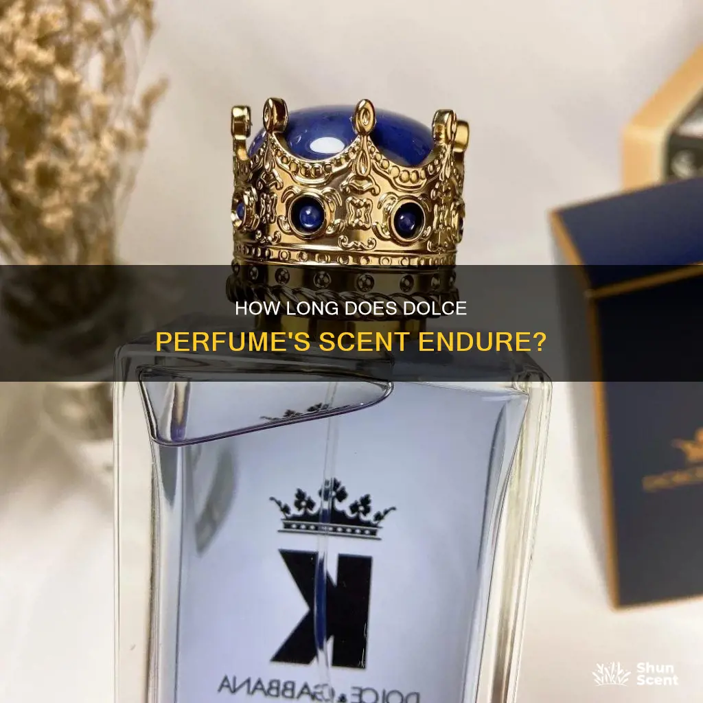 does the scent from dolce perfume last