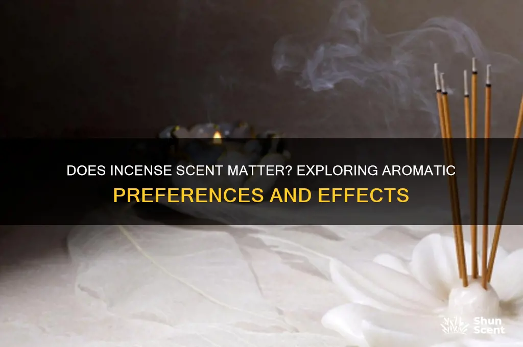 does the scent of incense matter
