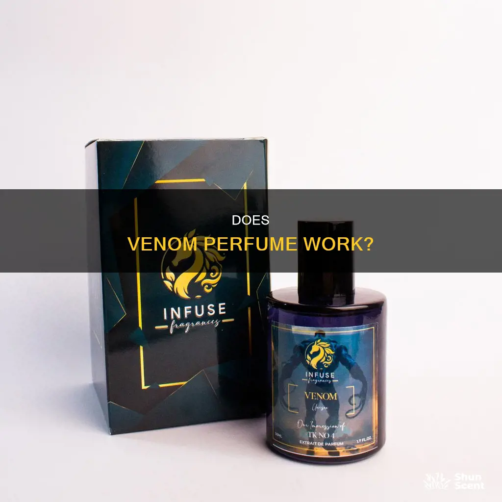does the venom perfume work