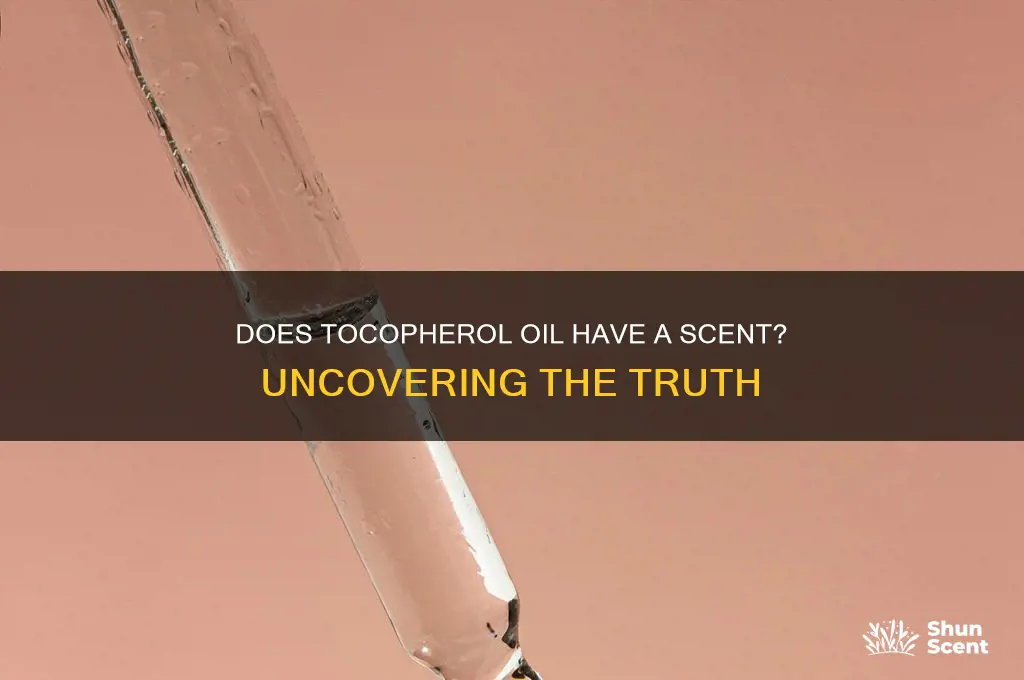 does tocopheroloil have a scent