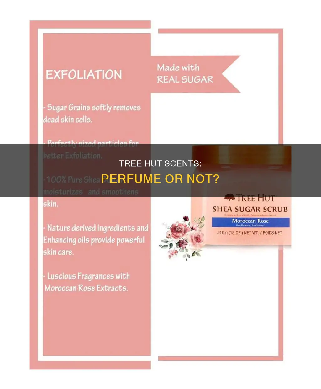 does tree hut have perfume