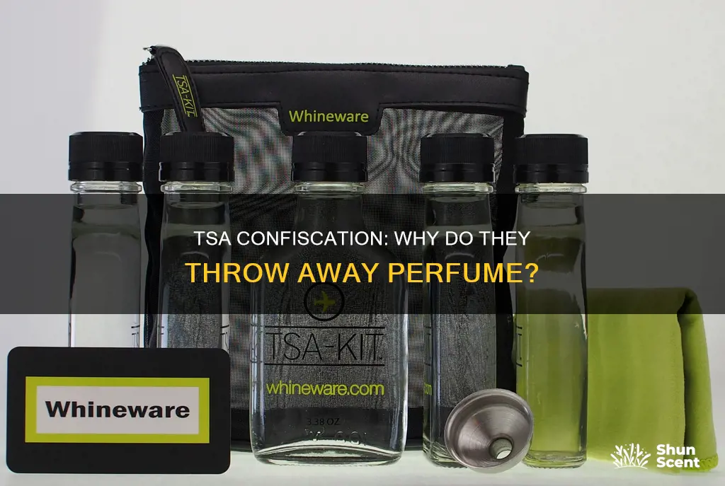 does tsa throw away perfume