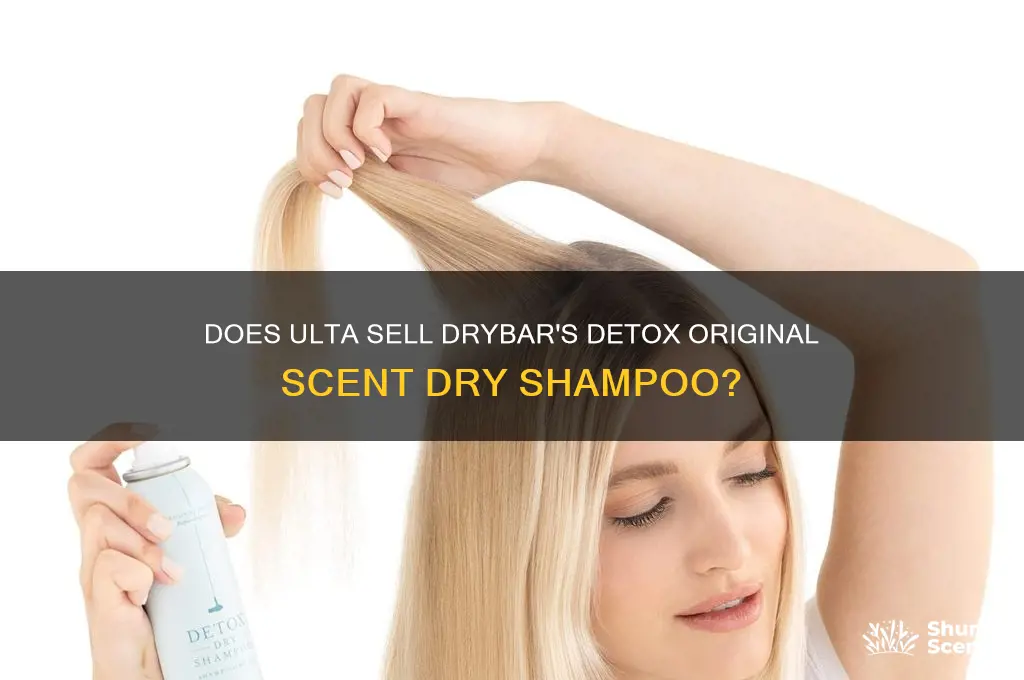 does ulta carry drybar s detox original scent dry shampoo