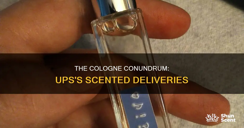 does ups cologne