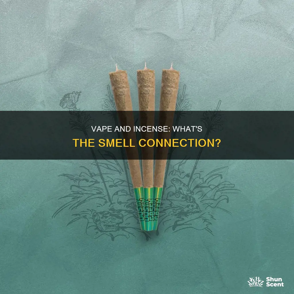 does vape smell like incense