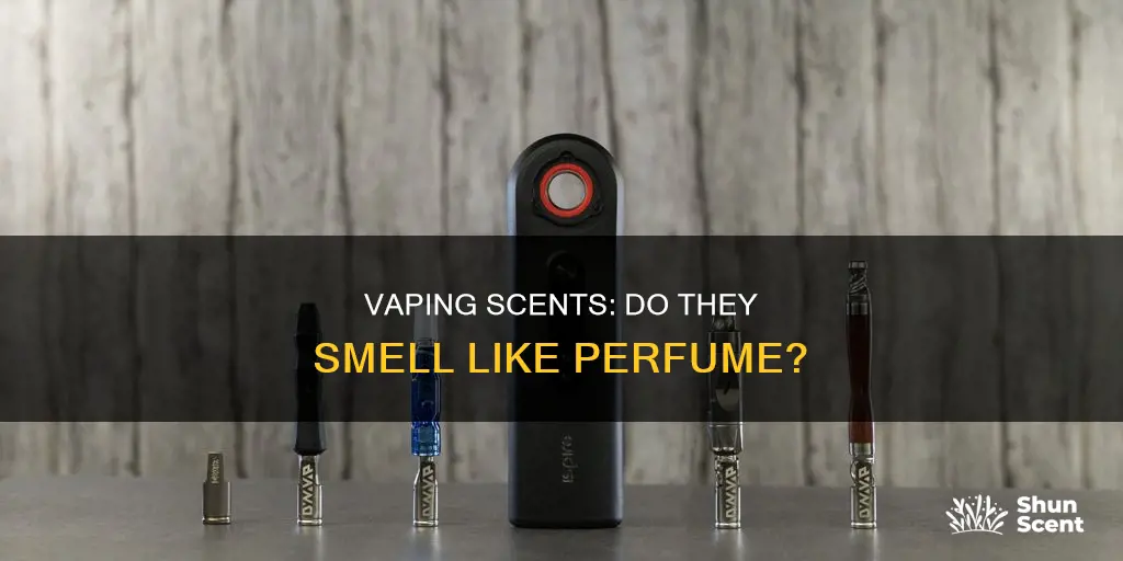 does vape smell like perfume