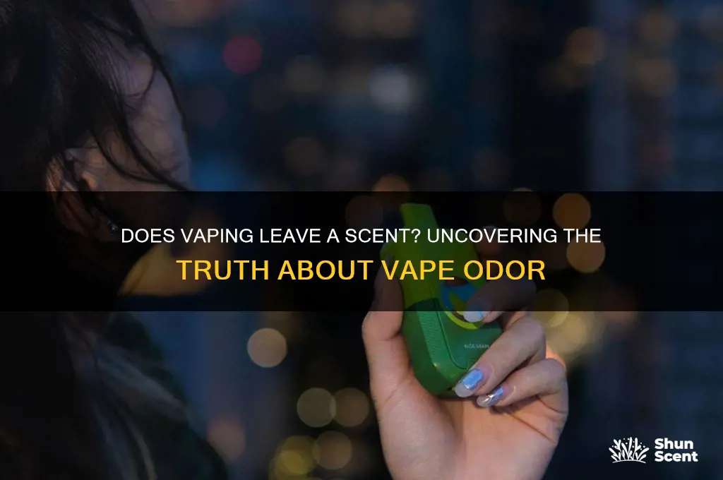 does vaping leave a scent