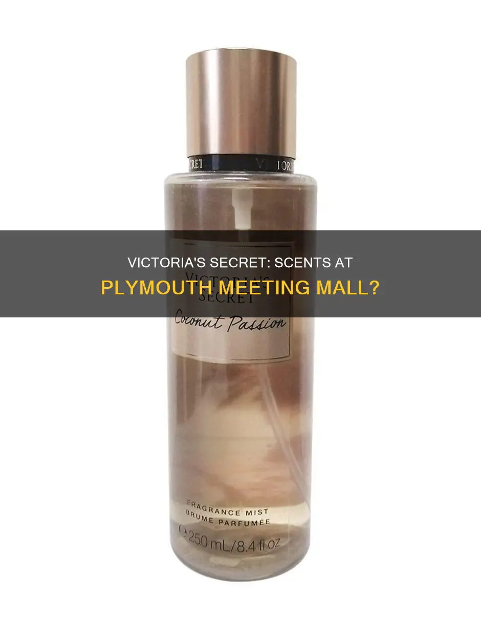 does victoria secret in plymouth meeting mall pa carry perfumes