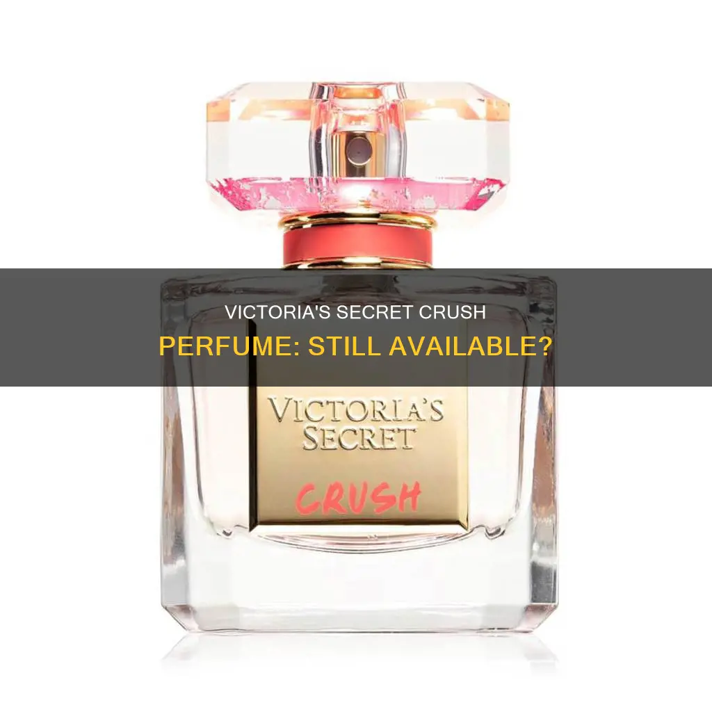 does victoria secret still sell crush perfume