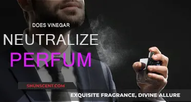 How to Neutralize Perfume with Vinegar