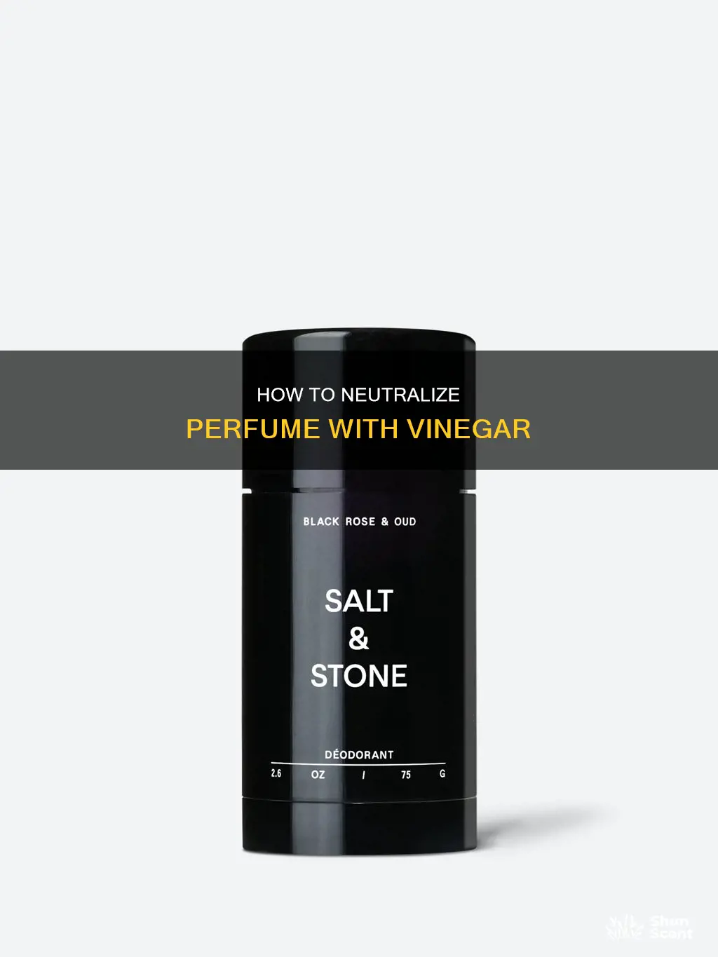 does vinegar neutralize perfume