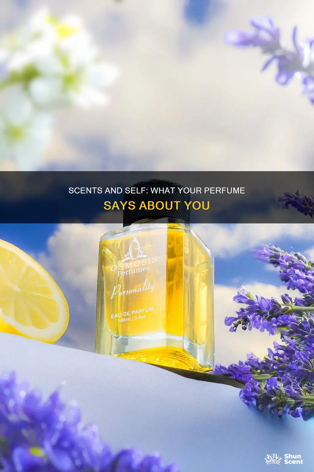 does your perfume say your personality