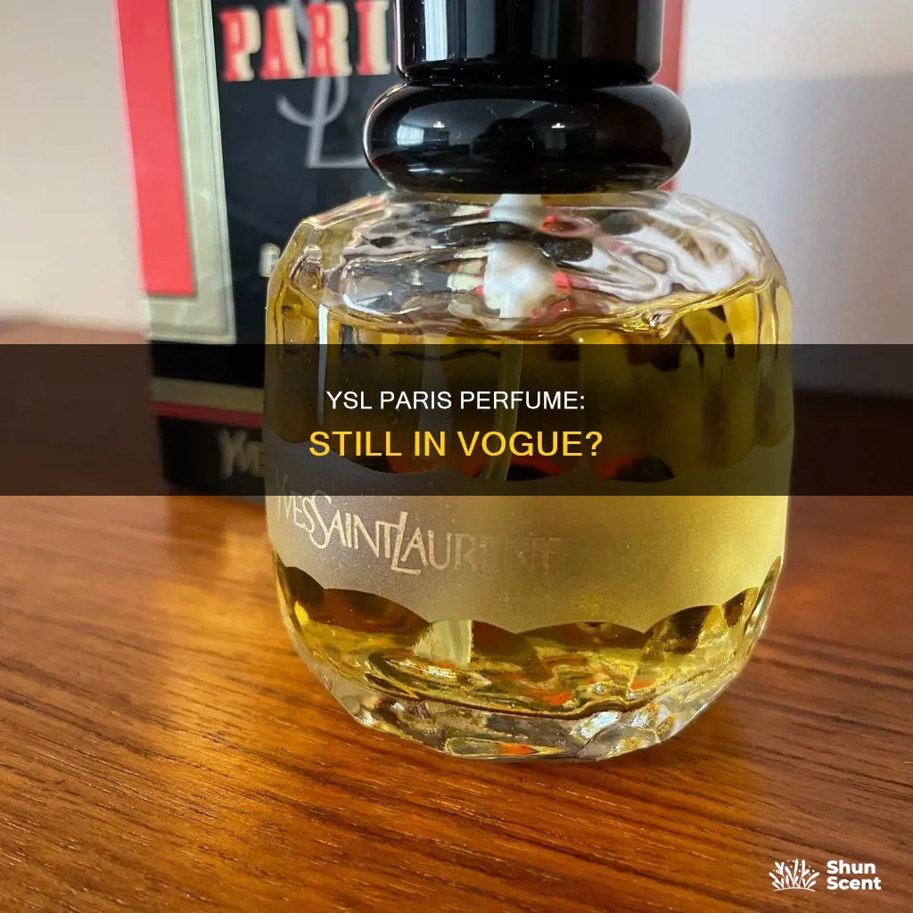 does ysl still make paris perfume