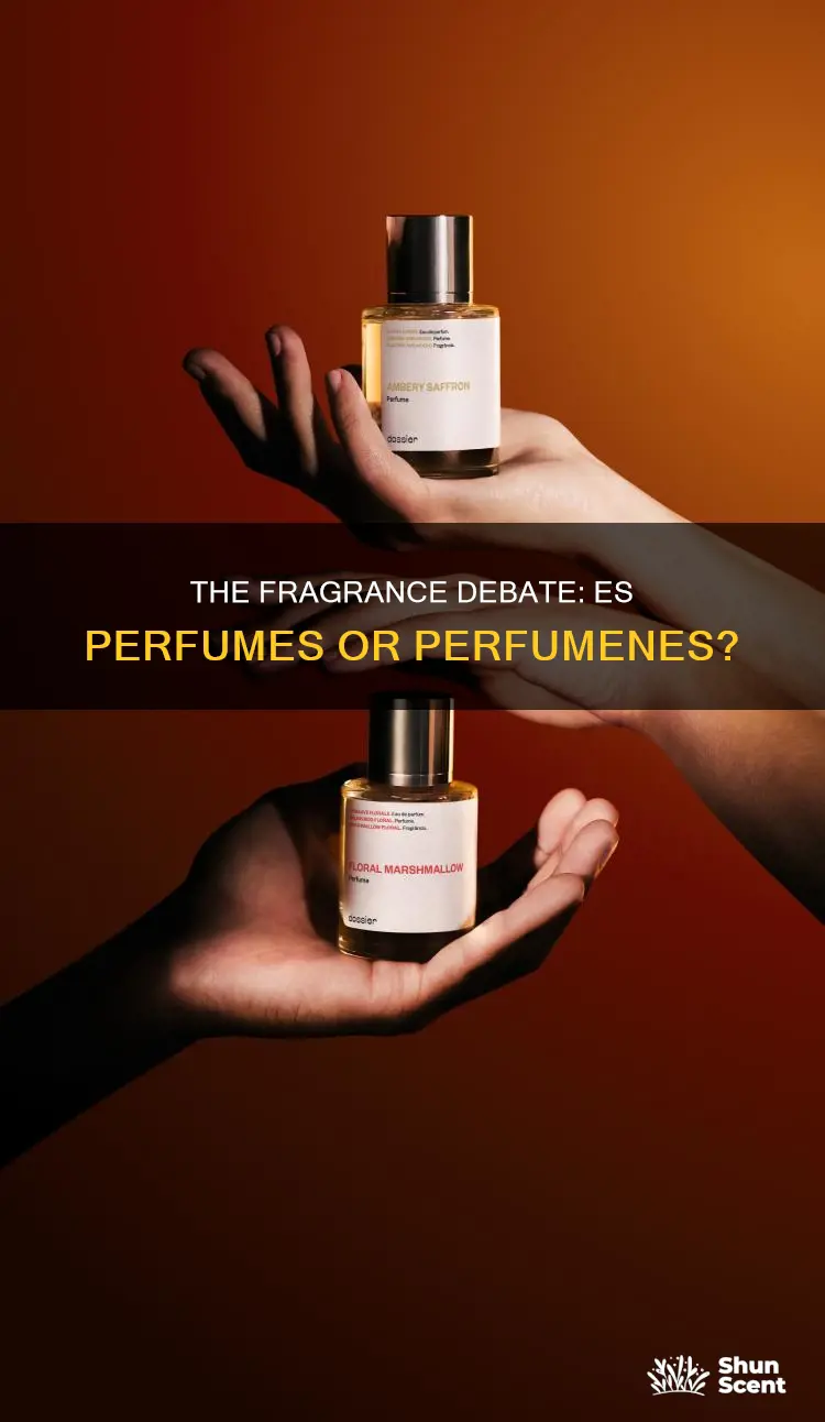 es perfumes o perfumenes