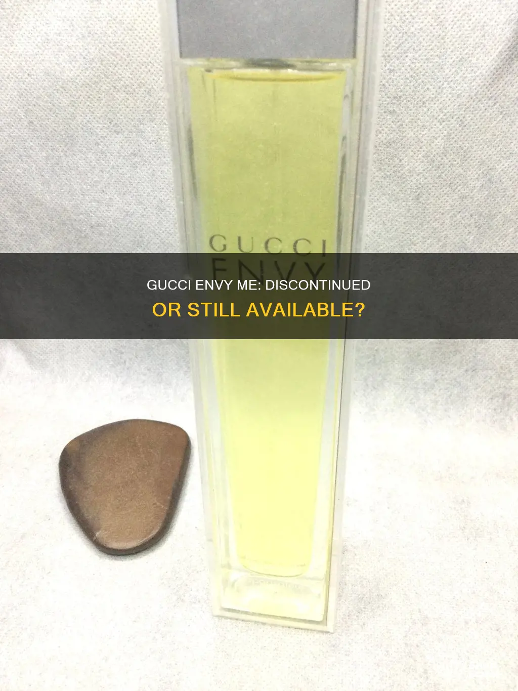 has gucci envy me perfume been discontinued