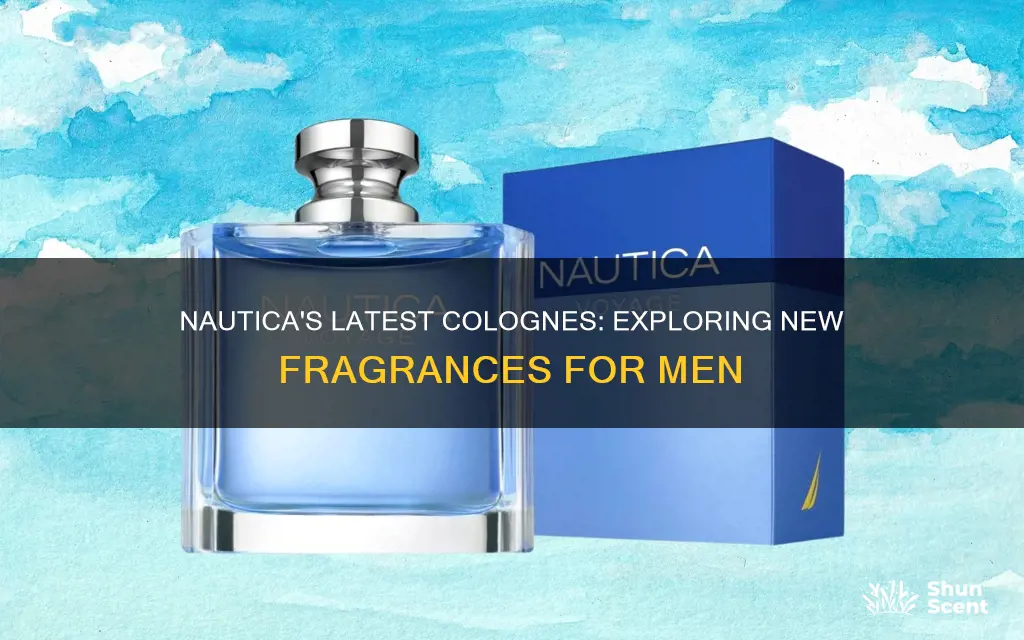 has nautica released any new colognes