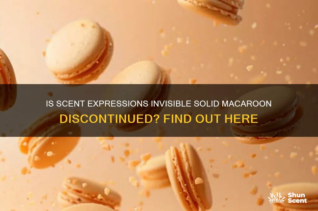 has scent expressions invisible solid macaroon been discontinued