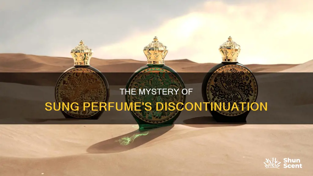 has sung perfume been discontinued