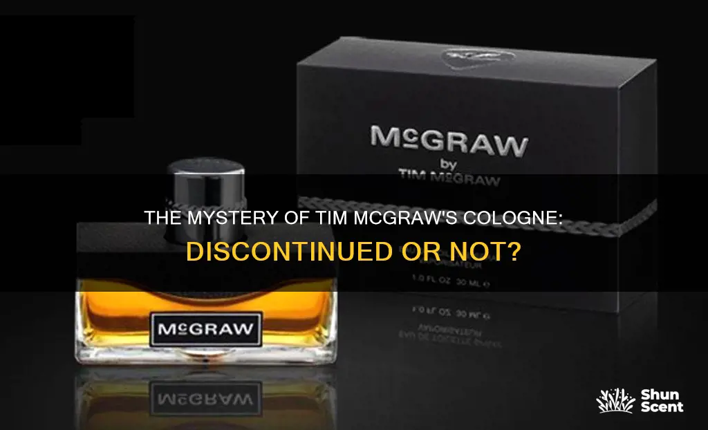 has tim mcgraw cologne been discontinued