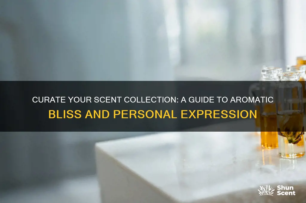 have a scent collection